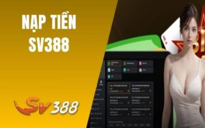 Nạp Tiền SV388