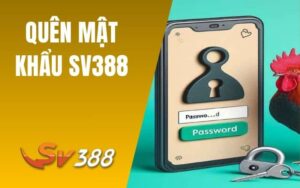 Quên Mật Khẩu SV388